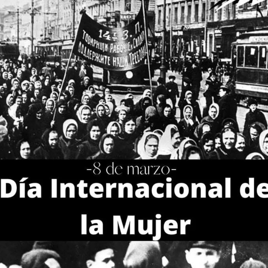 EL 8 DE MARZO ES EL DÍA INTERNACIONAL DE LA MUJER