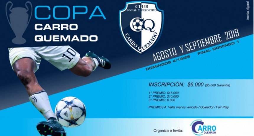 SE VIENE LA COPA CARRO QUEMADO DE FÚTBOL MASCULINO