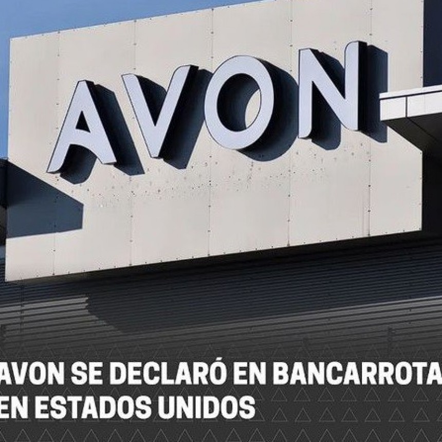 AVON SE DECLARÓ EN BANCARROTA CON UNA DEUDA DE MÁS DE U$S1.000 MILLONES EN ESTADOS UNIDOS 