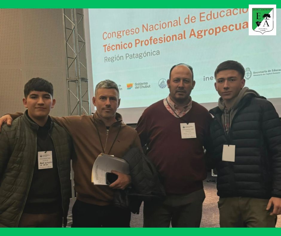 LA AGROTECNICA PRESENTE CONGRESO NACIONAL DE EDUCACIÓN TÉCNICO PROFESIONAL 