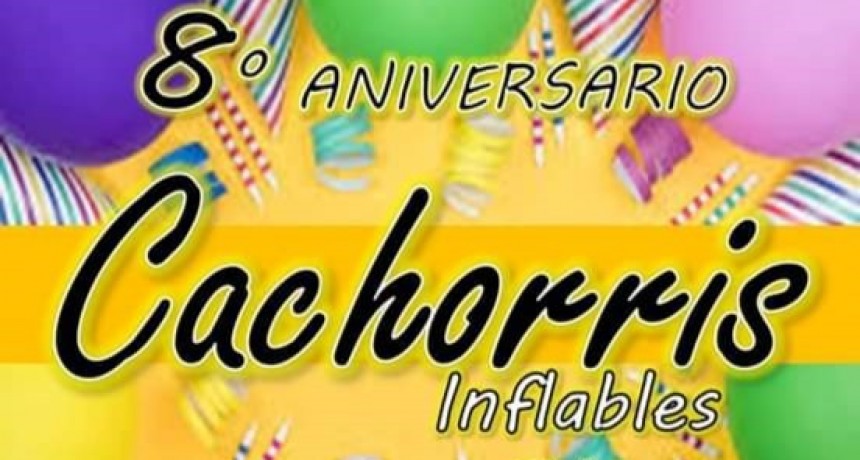 CACHORRIS…CUMPLE 8 AÑOS ALEGRANDO CHICOS Y NO TAN CHICOS