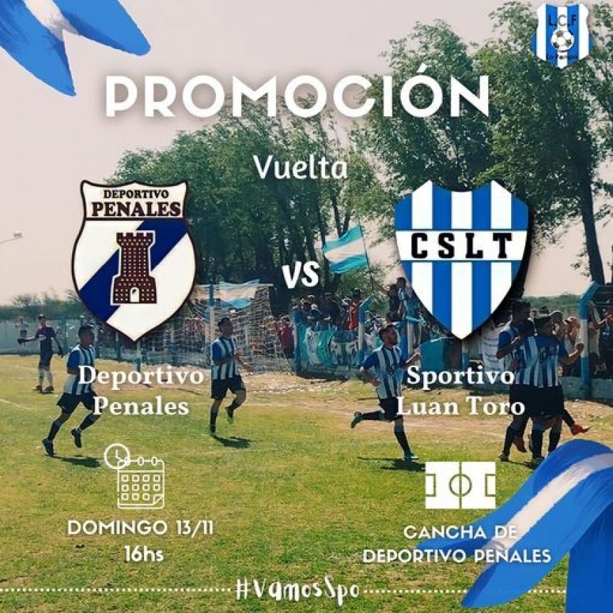 LUAN TORO ESTE DOMINGO... CON ALMA, CORAZON Y LA ILUSION DEL ASCENSO