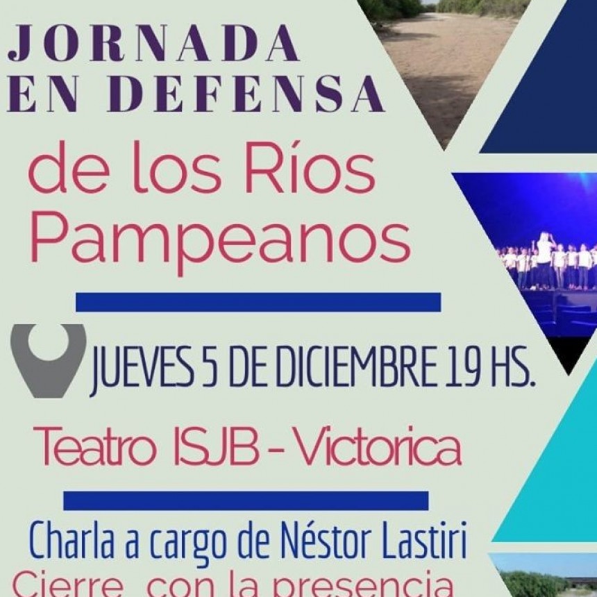 VICTORICA: JORNADA EN DEFENSA DE LOS RÍOS