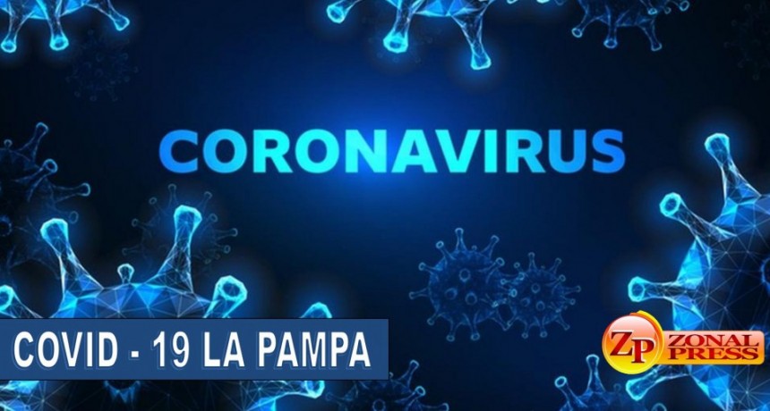 COVID-19: PICO DE POSITIVOS EN LA PAMPA, EN VICTORICA 4 NUEVOS CASOS
